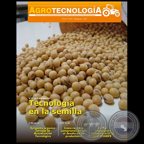 AGROTECNOLOGÍA Revista - AÑO 6 - NÚMERO 62 - AÑO 2016 - PARAGUAY